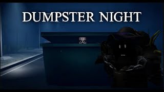 ROBLOX Dumpster Night Made by LixianTV [upl. by Jair961]