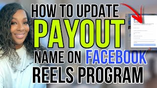 HOW TO UPDATE NAME amp TAX INFO FACEBOOK REELS PAYOUT [upl. by Nilyarg]