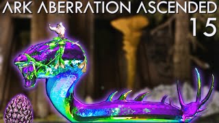 Dazzling Super Snake Basilisk ARK Aberration Ascended E15 [upl. by Ellenaej]