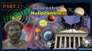 Part 1 Definitions and History of Geocentric and Heliocentric  History of Center of the Universe [upl. by Anileuqcaj3]