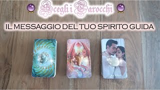 Il Messaggio del Tuo Spirito Guida 🪽🔮 Scegli i tarocchi 🔮 [upl. by Bissell]