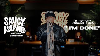 Skusta Clee  quotI’M DONEquot Live  Saucy Island [upl. by Gunar]