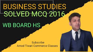 MCQ 2016 BUSINESS STUDIES WB BOARD CLASS 12 HS mcq mcq2016 wbchse hs businessstudiesclass [upl. by Hutchins]