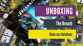 The Breach  Unboxing  Genesys stretch goal [upl. by Robinett]