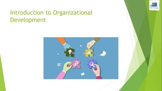 Organizational Development  OD   OD interventions  Organizational change and development [upl. by Kitarp772]