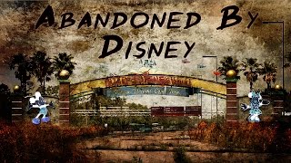 Abandoned by Disney  CreepyPasta Dish Favorites [upl. by Thaddeus]