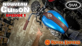 Ep1 Je Change Le Guidon de Jacqueline  ROYAL ENFIELD Interceptor 650 [upl. by Eiznekcm]