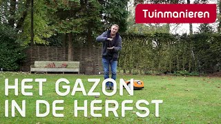 Wat te doen met het gazon in oktober november  Herfst  Tuinmanieren [upl. by Aleahc]