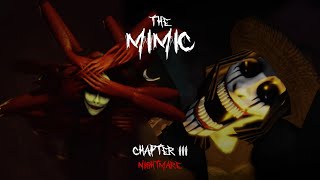 The Mimic  Chapter III Nightmare Full Walkthrough  Book 1  Roblox [upl. by Pizor]