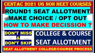 CENTAC 2021 ROUND1 SEAT ALLOTMENT OPTIONS POSSIBILITY  CENTAC 2021 ROUND 1 IMPORTANT DECISSION [upl. by Catlin]