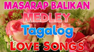 Lumang Kanta  Masarap Balikan  Tagalog Pinoy Old Love Songs Opm Relaxing 60s 70s 80s 90s [upl. by Aidualc]