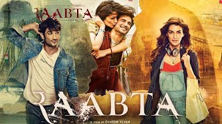 Raabta Full Movie  Sushant Singh Rajput  Kriti Sanon  Jim Sarbh  Rajkumar Rao  facts and story [upl. by Wagner]