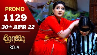 ROJA Serial  Episode 1129 Promo  ரோஜா  Priyanka  Sibbu Suryan  Saregama TV Shows Tamil [upl. by Terrena]