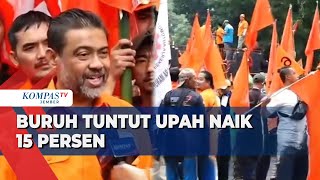 Partai Buruh amp KSPI Gelar Demo di Jawa Barat Tuntut Kenaikan Upah 15 Persen [upl. by Durand]