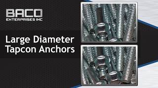 Large Diameter Tapcon Anchors From Baco Enterprises Inc [upl. by Stoffel]