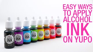 Easy Ways To Apply Alcohol Ink On Yupo [upl. by Nicholas]