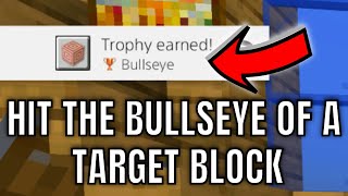 How To Get The Bullseye AchievementTrophy Guide  Minecraft Bedrock 116 [upl. by Vanzant892]