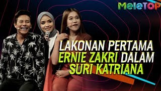 Lakonan pertama Ernie Zakri dalam drama Suri Katriana  MeleTOP  Neelofa amp Nabil  Ummi Nazeera [upl. by Atonsah]