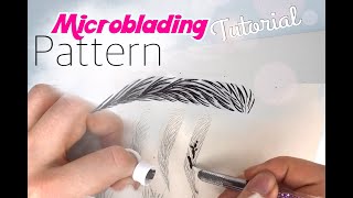 Microblading Strokes step by step II Microblading Pattern Tutorial [upl. by Frasco]