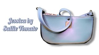 The Jessica Bag by Sallie Tomato [upl. by Holton]