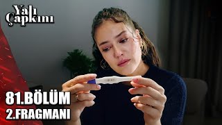 YALI ÇAPKINI 81BÖLÜM 2 FRAGMANI  Diyar Feritten hamile [upl. by Licko]