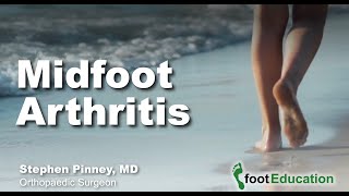 Midfoot Arthritis [upl. by Innad]