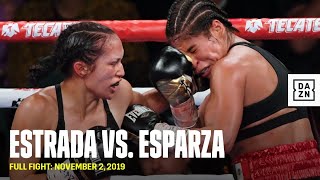 FULL FIGHT  Seniesa Estrada vs Marlen Esparza [upl. by Appel]