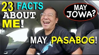 Ep145 23 FACTS ABOUT ME 😄✌️ FAVORITES HATE Na HATE And More REVELATION May JOWA [upl. by Yoj]