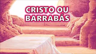 CRISTO OU BARRABÁS  Playback [upl. by Eart586]