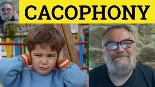 🔵 Cacophony Meaning  Cacophony Examples  Cacophony Defined  Cacophony Explained [upl. by Varrian]