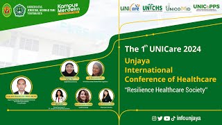 Unjaya International Conference of Healthcare UNICARE 2024 DAY2 [upl. by Hamas204]