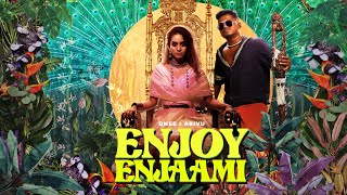 Dhee ft Arivu  Enjoy Enjaami Prod Santhosh Narayanan [upl. by Echo]