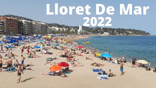 Lloret De Mar 2022 Costa Brava Espagne [upl. by Lenroc68]