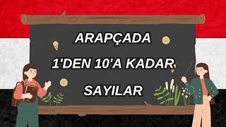 Arapça Sayılar 110  Arapça Öğreniyorum [upl. by Dollar]