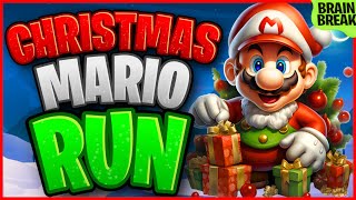 Christmas Mario Run  Christmas Brain Break  Winter Just Dance  GoNoodle Inspired [upl. by Honor620]