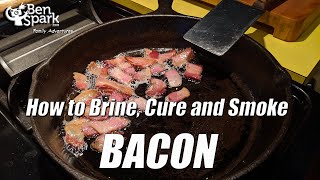 How to Brine Cure and Smoke Bacon at Home [upl. by Luing810]