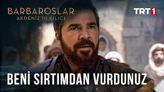 Beni Sırtımdan Vurdunuz  Barbaroslar Akdeniz’in Kılıcı 31 Bölüm [upl. by Starbuck733]