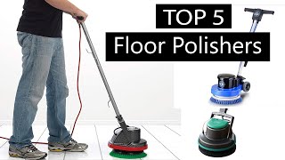 Floor Polishers 5 Best Floor Polishers [upl. by Aniale525]