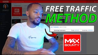 CPA Marketing FREE Traffic Method  How I Make 100 Per Day With MaxBounty 2025 [upl. by Silvie]