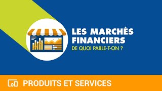 Qui sont les acteurs des marchés financiers  – Matmut [upl. by Hayalat116]