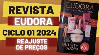 Revista Eudora Ciclo 01 2024  Outlet [upl. by Dracir]