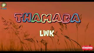 THAMARA  LWK thelungten Lyrical video [upl. by Idoj621]