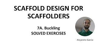 Buckling Solved exercises  Scaffold design for scaffolders 7A [upl. by Arihs]