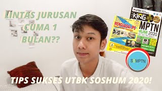 TIPS BELAJAR SOSHUM 3 Steps Lintas Jurusan untuk UTBKSBMPTN 2020 [upl. by Airamat]