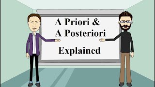 A Priori amp A Posteriori  Explained with examples [upl. by Olmsted]