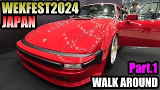 【Wekfest2024】WEKFEST2024 NAGOYA STANCE・JDM・SUPERCAR・旧車 Part1 [upl. by Akirdnwahs145]