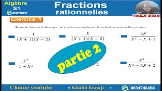 Décomposition en éléments simples fractions rationnelles Ex1 partie 2 [upl. by Joappa403]