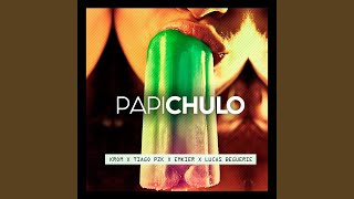 Papichulo feat Krom amp Lucas Beguerie [upl. by Tamqrah]