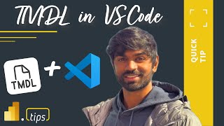 Introducing The TMDL Extension for VS Code  Quick Tips [upl. by Xel]