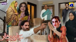 jaan nisar upcoming episode 62 full story of jaan nisar drama  nosherwan na gussa ma aa kr Kia kia [upl. by Sapphera869]